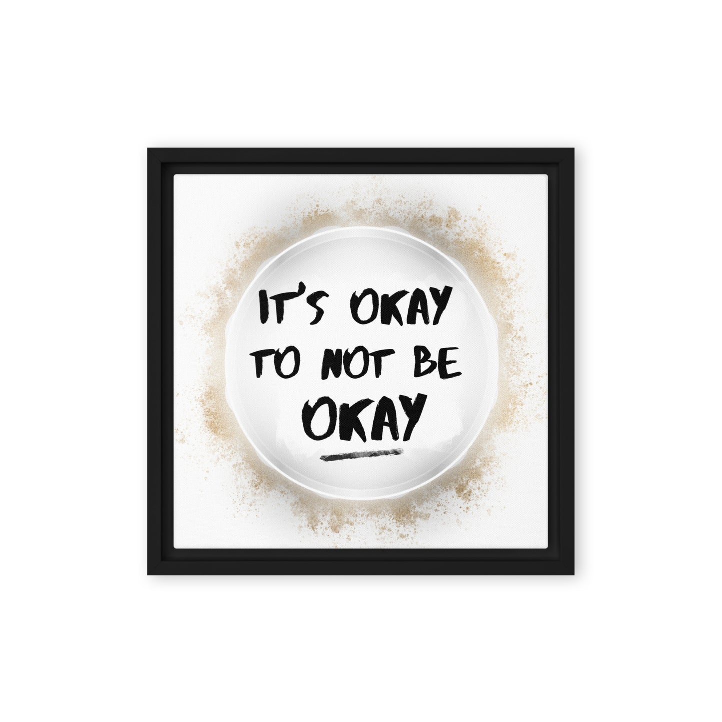 It's Okay Not to Be Okay